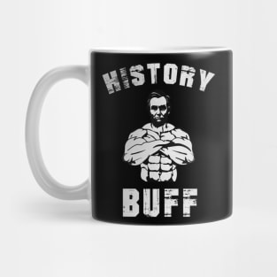 Abraham Lincoln The Swole History Buff Funny Pun Mug